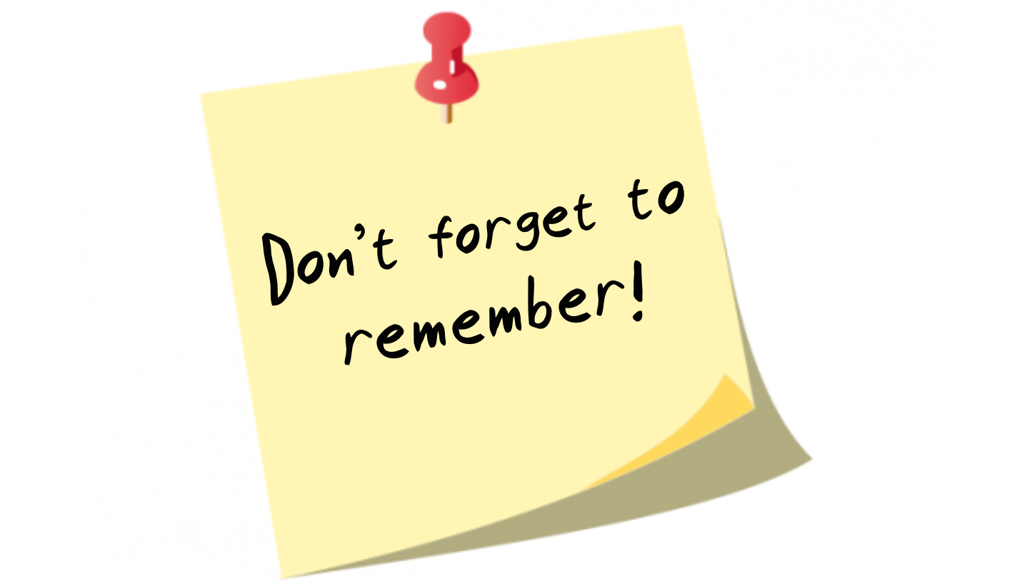 Don't forget to remember post-it note
